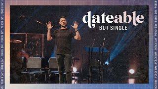 Dateable, But Single | Josiah Jones