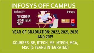 Infosys Off Campus for 2022, 2021, 2020 and 2019 passed out freshers - 6.25 - 8L per annum