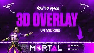 Make This 3D Animated Gaming Overlay On Android | How to Make 3D Gaming Overlay | Overlay Tutorial