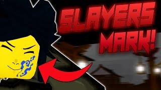 HOW TO GET SLAYERS MARK + REQUIREMENTS! IN | DEMON JOURNEY | ROBLOX | DEMON SLAYER GAME