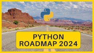 Python Roadmap for Beginners 2024