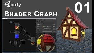 Unity 2018 Shader Graph / Editor - Tutorial 01