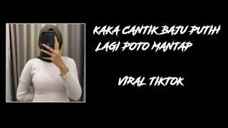 VIRAL KAKA CANTIK BAJU PUTIH #viraltiktok #yglagiviralditiktok #digbos