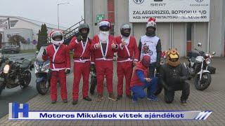 Motoros Mikulások vittek ajándékot – ZTV Híradó 2024-12-06