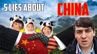 5 lies about China