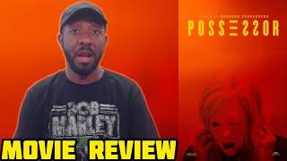 Possessor (2020) Movie Review