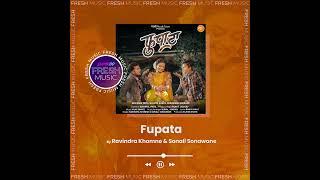 Ravindra Khomne & Sonali Sonawane - Fupata | Marathi Musik Town | Damroo Fresh Music