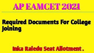 Required Documents For College Joining Ap EAMCET 2021#eamcet #seatallotment