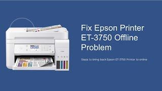 How to Change the Epson ET-3750 Printer from Offline to Online