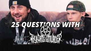 25 Questions with Thy Art Is Murder