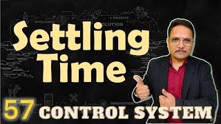 Settling Time of Second Order System Explained: Basics, Definition, Derivation, and Equation