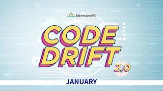 CodeDrift January : Compete & Win | One And Two