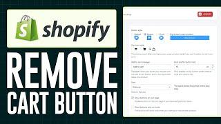 How To Remove Add To Cart Button In Shopify (2024) Full Guide