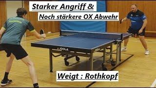 WAS EIN SCHNITTWECHSEL ! Liga Match gegen OX Noppenspieler K.Weigt(1681TTR)