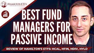 Income-Oriented Fund Managers EP4: Hamilton ETFs | Financials Expert HCAL HFIN HDIV HYLD