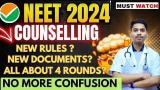 NEET 2024 COUNSELLING RULES⁉️New Rules? Documents?Must do before admission ⁉️#ntascam#neet2024