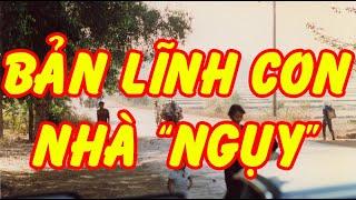 Bản Lĩnh Con Nhà “Ngụy” (Dũng Cao) - Tài Nguyễn Diễn Đọc