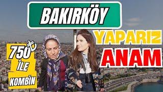 YAPARIZ ANAM 4.BÖLÜM, MODANIN KALBİ BAKIRKÖY'DE ANNEMLE 750 TL'YE KOMBİN SAVAŞI VERDİK