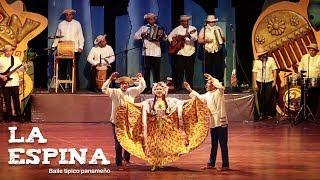 La Espina Baile Típico de Panamá