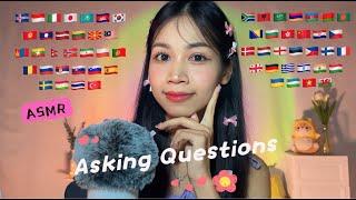 ASMR Asking You Questions in 62 Languages