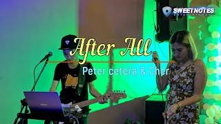 After All | Peter Cetera & Cher - Sweetnotes Music Cover