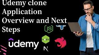 Udemy clone Application Overview and Next Steps #13