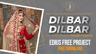EDIUS HIGHLIGHT PROJECT DOWNLOAD | CINEMATIC HIGHLIGHT PROJECT FREE | DILBAR SONG PROJECT | J-SERIES
