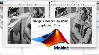 Image Sharpening using Laplacian Filter | Matlab Code