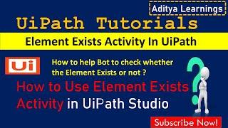 Check whether an element exists or not in UiPath | Element Exists Activity | RPALEARNERS | RPA
