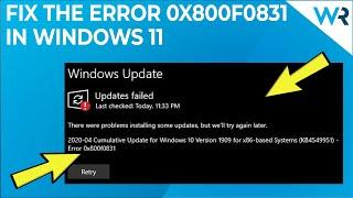 FIX: Error Code 0x800f0831 on Windows 11 [2024 Guide]