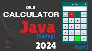 How to create a GUI Calculator in Java Swing | part 1 | 2024