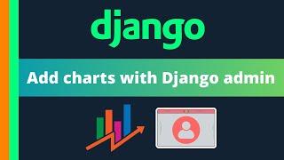 Add charts with Django admin