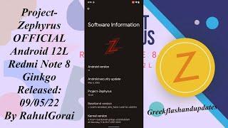 Project-Zephyrus  OFFICIAL  Android 12L Redmi Note 8 Ginkgo