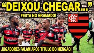 FESTA DO TÍTULO DA COPA DO BRASIL! VEJA O QUE OS JOGADORES DO FLAMENGO FALARAM APÓS SER CAMPEÃO! E+