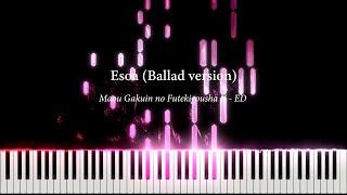 Esoa (Ballad ver.) - Maou Gakuin no Futekigousha II ED (ep 9) / Momosu Momosu [Piano] | Frosted Note