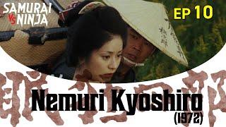 Nemuri Kyoshiro (1972) Full Episode 10 | SAMURAI VS NINJA | English Sub