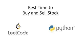 Leetcode - Best Time to Buy and Sell Stock (Python)