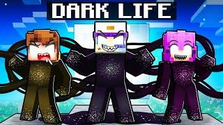 Having a DARK LIFE in Minecraft!