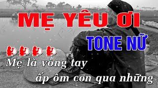 Mẹ Yêu Ơi Karaoke Tone Nữ (A#m) Beat Chuẩn | Trung Hiếu