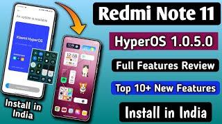 Redmi Note 11 HyperOS New Update,1.0.5.0 Full Features Review, Top 10 Features, Install in India