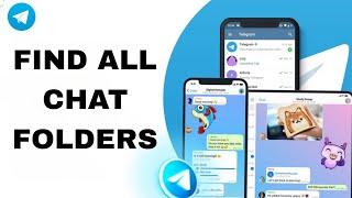 How To Find All Chat Folders On Telegram App