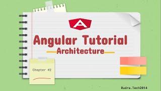 Chapter 2 Angular Architecture