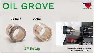 Oil Groove Brass | RealTech CNC Machine VD-169