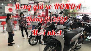 BẢNG GIÁ XE HONDA THÁNG 12 Giá đang tăng | Ducanh1005