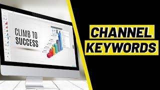 CHANNEL KEYWORDS: How To Add Channel Tags 2020