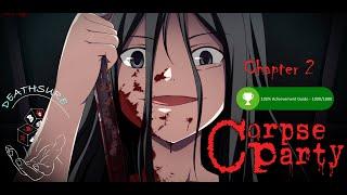 Corpse Party | 100% Achievement Guide | Walkthrough | Chapter 2