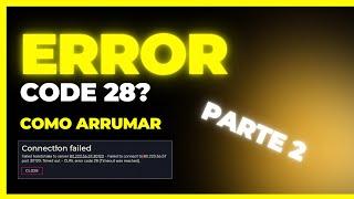 Parte 2. Como arrumar o Cod 28 Fivem