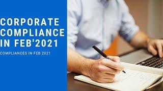 CORPORATE COMPLIANCES IN FEB -2021