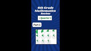 Math 6th Grade Review Quarter 1 Part 1 / Quick Math Review / 5 Questions with Answers