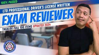 LTO EXAM REVIEWER FOR PROFESSIONAL DRIVERS LICENSE 2024 TAGALOG | FULL 100 ITEMS (100% PASSED)